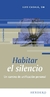 HABITAR EL SILENCIO