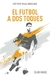 EL FUTBOL A DOS TOQUES - comprar online