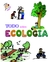 TODO SOBRE ECOLOGIA