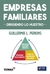 EMPRESAS FAMILIARES: DIRIGIENDO LO NUESTRO