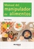 MANUAL DEL MANIPULADOR DE ALIMENTOS