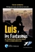 LUIS Y LOS FANTASMAS