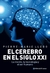 EL CEREBRO EN EL SIGLO XXI - comprar online