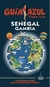 SENEGAL - GAMBIA - GUIA AZUL