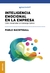 INTELIGENCIA EMOCIONAL EN LA EMPRESA