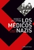 MEDICOS NAZIS