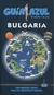 BULGARIA - GUIA AZUL