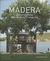 MADERA - ARQUITECTURA RESIDENCIAL Y PUBLICA