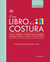 EL GRAN LIBRO DE LA COSTURA - comprar online