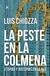 LA PESTE EN LA COLMENA