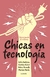 CHICAS EN TECNOLOGIA