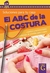 EL ABC DE LA COSTURA. SOLUCIONES PARA TU CASA