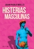 HISTERIAS MASCULINAS