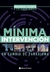 MINIMA INTERVENCION