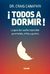 TODOS A DORMIR!