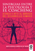 SINERGIAS ENTRE LA PSICOLOGIA Y EL COACHING