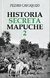 HISTORIA SECRETA MAPUCHE 2