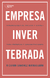 EMPRESA INVERTEBRADA