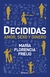 DECIDIDAS