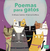 POEMAS PARA GATOS