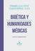 BIOETICA Y HUMANIDADES MEDICAS