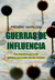 GUERRAS DE INFLUENCIA