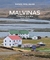 MALVINAS. CUATRO VIAJES (1982-2022)