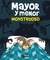 MAYOR Y MENOR. MONSTRUOSO