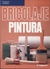 BRICOLAJE - PINTURA