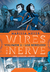 WIRES AND NERVE 2 - LOS REBELDES (TAPA BLANDA)