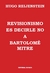 REVISIONISMO ES DECIRLE NO A BARTOLOME MITRE