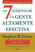 7 HABITOS DE LA GENTE ALTAMENTE EFECTIVA LOS (30.º