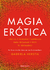 MAGIA EROTICA