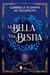 LA BELLA Y LA BESTIA - comprar online