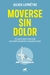 MOVERSE SIN DOLOR