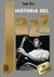 HISTORIA DEL JAZZ . 30 ANIVERSARIO