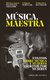 MUSICA MAESTRA