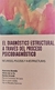 EL DIAGNOSTICO ESTRUCTURAL A TRAVES DEL PROCESO PSICODIAGNOSTICO