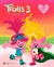 TROLLS 3 SE ARMO LA BANDA - EL CUENTO DE LA PELICULA