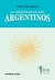 LA IDENTIDAD DE LOS ARGENTINOS