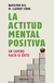 LA ACTITUD MENTAL POSITIVA