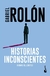 HISTORIAS INCONSCIENTES (NE)