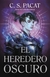 EL HEREDERO OSCURO