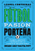 FUTBOL PASION PORTEÑA