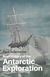 BRIEF HISTORY OF THE ANTARCTIC EXPLORATION