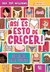 ASI ES ESTO DE CRECER : UN LIBRO PARA CHICAS