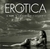 EROTICA I