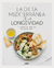 LA DIETA MEDITERRANEA DE LA LONGEVIDAD - comprar online