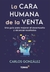 LA CARA HUMANA DE LA VENTA - comprar online