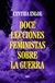 DOCE LECCIONES FEMINISTAS SOBRE LA GUERRA